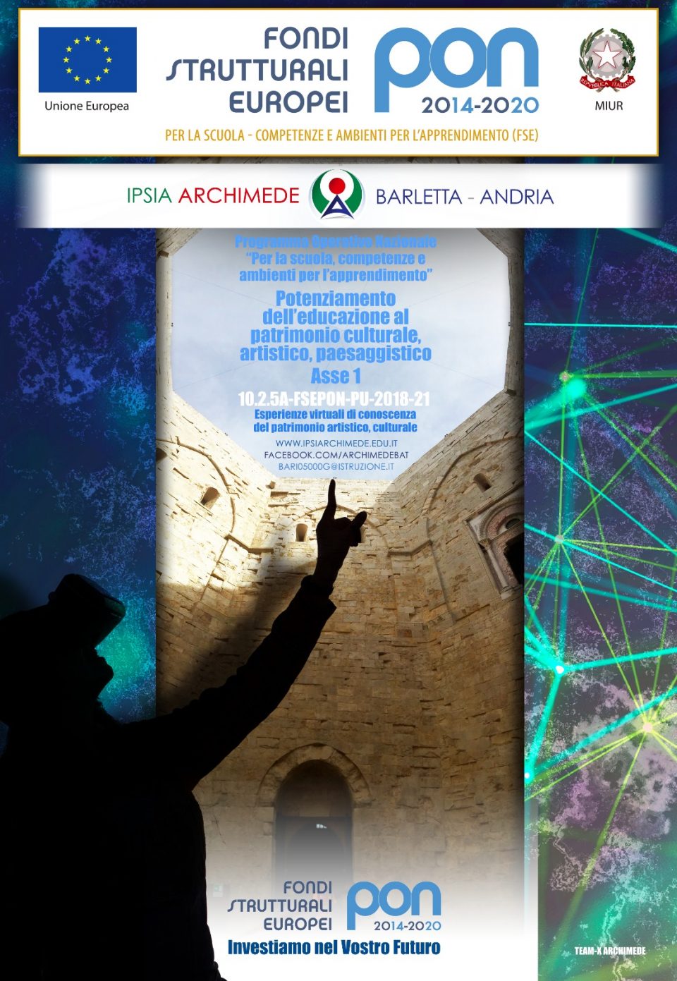 IPSIA ARCHIMEDE BARLETTA e il Patrimonio Culturale e Artistico con il PON "Esperienze virtuali di conoscenza del patrimonio artistico, culturale".